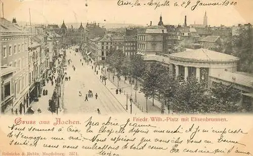 Ansichtskarte Aachen Gruss aus Aachen Friedr. Wilh. Platz versandt 1900