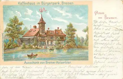Ansichtskarte Bremen Gruss aus dem Kaffeehaus im Bürgerpark versandt 1899