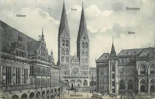 Ansichtskarte Bremen Rathaus / Dom / Börse, versandt 1906