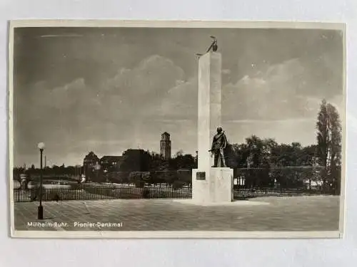 Ansichtskarte Mühlheim an der Ruhr Pionier Denkmal nicht versandt