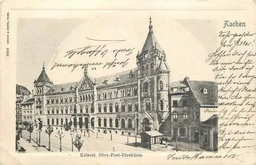 Ansichtskarte Aachen Post Kaiserl. Ober-Post-Direktion versandt 1902