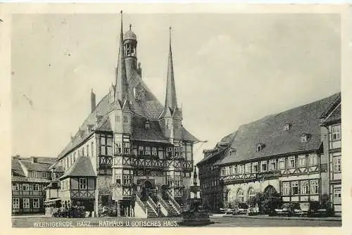 Ansichtskarte Wernigerode Harz Rathaus u. gotisches Haus versandt 1931