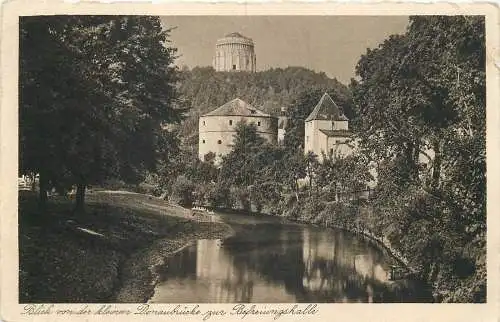 Ansichtskarte Kelheim Befreiungshalle von der kleinen Donaubrücke