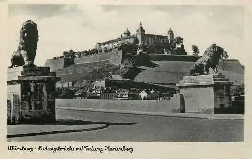 Ansichtskarte Würzburg Ludwigsbrücke mit Festung Marienberg nicht versandt