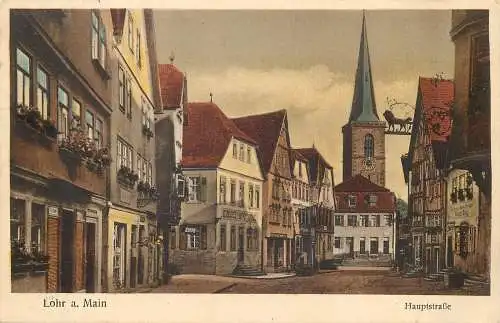 AK - Lohr am Main Hauptstraße versandt 1925