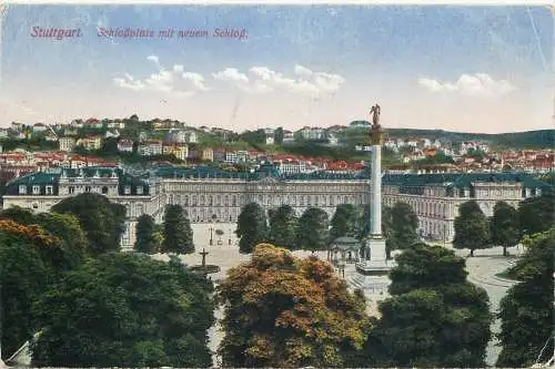 Ansichtskarte Stuttgart Schlossplatz mit neuem Schloss versandt 1919