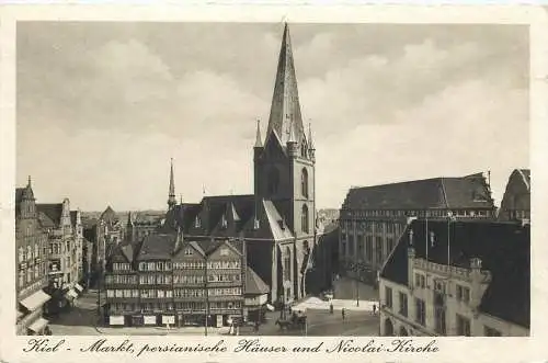 Ansichtskarte Kiel Markt persianische Häuser und Nicolai Kirche versandt 1942