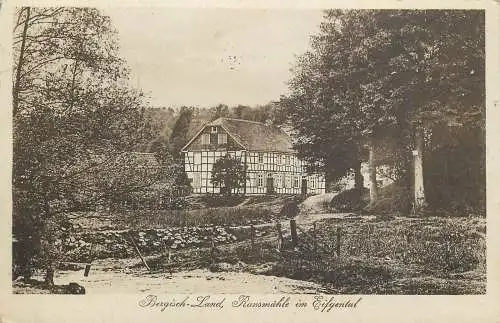 AK - Bergisch-Land, Ransmühle im Eifgental versandt 1920