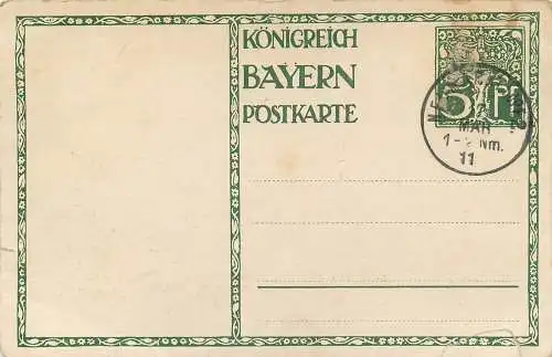 AK - Königsreich Bayern 1911 Ganzsache