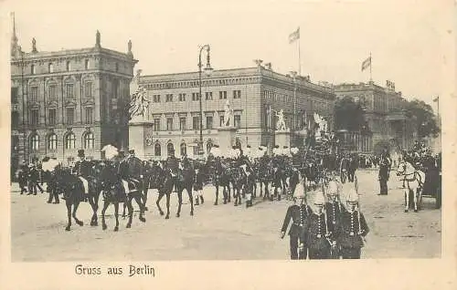 AK - Gruss aus Berlin Soldaten Schlossplatz nicht versandt