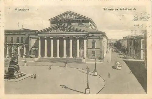 AK - München Hoftheater und Maximilianstrasse Feldpost versandt 1916
