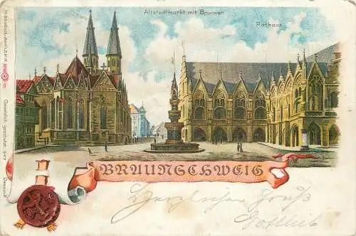 AK - Braunschweig Altstadtmarkt mit Brunnen Rathaus versandt 1898