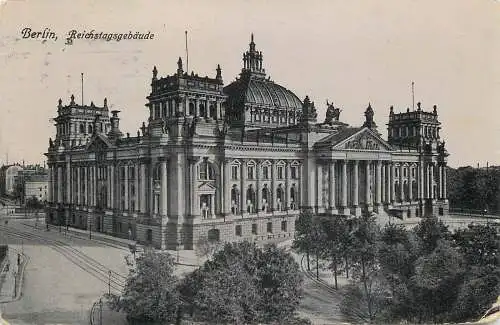 AK - Berlin Reichtagsgebäude Feldpost versandt 1916