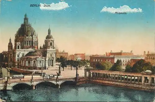 AK - Berlin Dom und Museum Feldpost versandt 1916