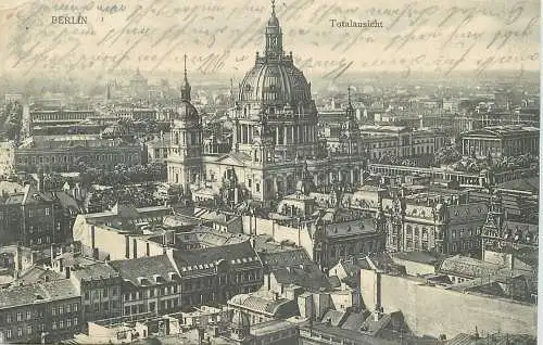 AK - Berlin Totalansicht Dom versandt 1909