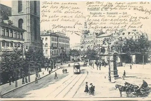 AK - Frankfurt a.M. Hauptwache Rossmarkt Zeil versandt 1905