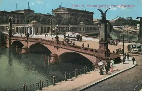 AK - Berlin Nationalgalerie Friedrichsbrücke Feldpost versandt 1918