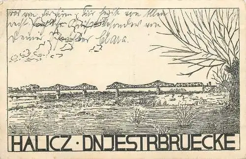 AK, Halicz Brücke Ukraine - versandt 1917  - deutsche Feldpost