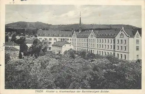 AK - Trier Kloster und Krankenhaus der Barmherzigen Brüder