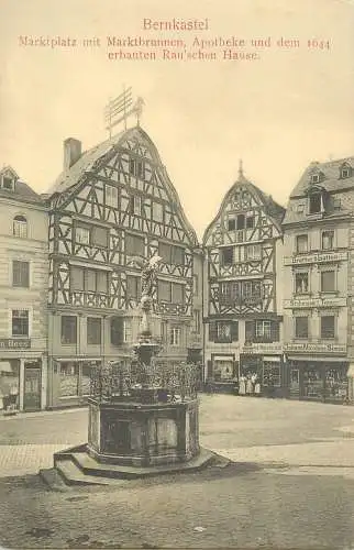 AK - Bernkastel Marktplatz mit Marktbrunnen Apotheke und Rau´schen Haus