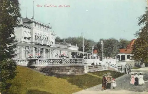 AK - Bad Nauheim Kurhaus versandt 1910