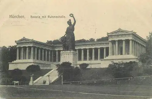 AK - München Bavaria mit Ruhmeshalle versandt 1910