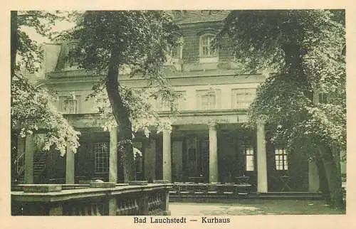 AK - Bad Lauchstedt Lauchstädt Kurhaus nicht versandt