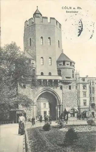 AK - Köln am Rhein Severinstor versandt 1907