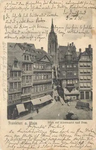 AK - Frankfurt a.M. Blick auf Altermarkt und Dom 1903