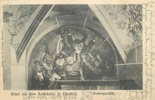 AK - Gruss aus dem Rathskeller in Elberfeld Deckengemälde versandt 1901