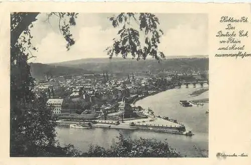 AK - Koblenz Rhein Das Deutsche Eck wo Rhein und Mosel zusammenfließen