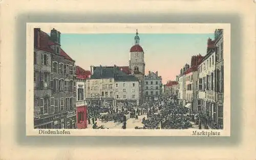 AK Diedenhofen Marktplatz Litho versandt 1915