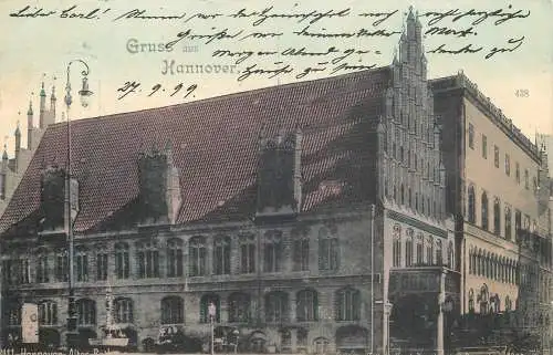 AK - Gruss aus Hannover Altes Rathaus versandt 1899