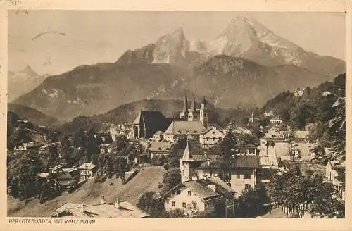 AK Berchtesgaden mit Watzmann versandt 1926