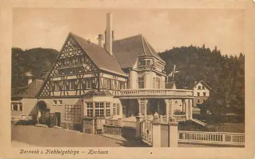 AK Berneck im Fichtelgebirge - Kurhaus Versandt 1921