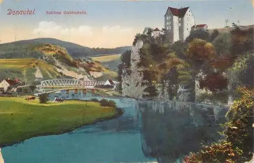 AK - Donautal mit Schloss Gutenstein, Brücke Feldpost 1917