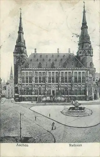 Ansichtskarte Aachen Rathaus versandt 1907