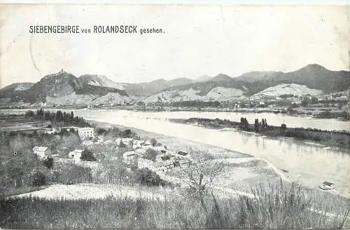 AK Siebengebirge von Rolandseck gesehen versandt 1907