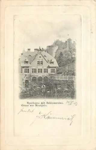 AK - Gruss aus Montjoie Sparkasse  mit Schlossruine versandt 1903