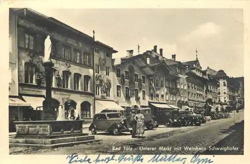 AK - Bad Tölz - Unterer Markt mit Weinhaus Schwaighofer 1954