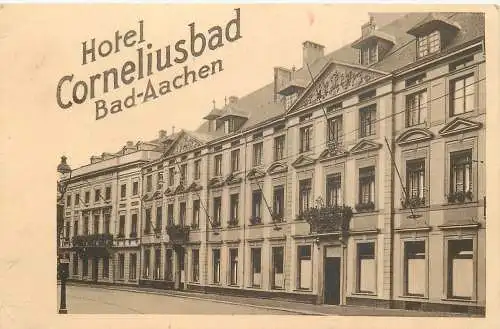 AK - Hotel Corneliusbad Bad-Aachen nicht versandt