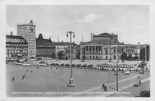 AK - Reichsmessestadt Leipzig Augustusplatz mit neuem Theather