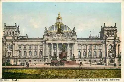 AK - Berlin Reichstagsgebäude und Bismarkdenkmal