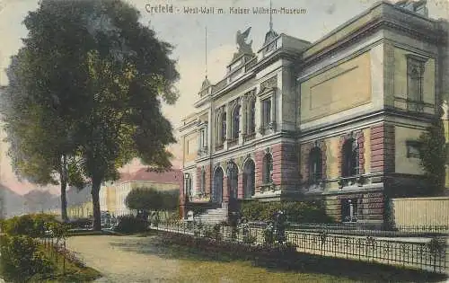 Ansichtskarte Krefeld Feldpost West Wall mit Kaiser Wilhelm Museum versandt 1917