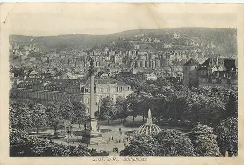 Ansichtskarte Stuttgart Schloßplatz Teil Stadt Ansicht versandt 1916
