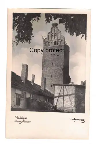 [Echtfotokarte schwarz/weiß] Malchin Fangelturm     Signatur: Eschenburg. 