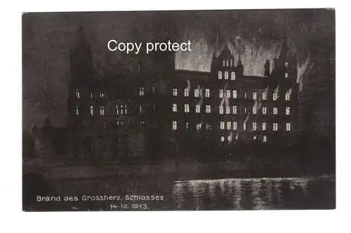 [Ansichtskarte] Brand des Grossherz. Schlosses 14.12.1913 Schwerin. 