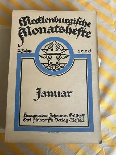 Gillhoff, Johannes & Oscar Gehrig u.v.a: Mecklenburgische Monatshefte Jhg. 1926-1930 Mecklenburg. 
