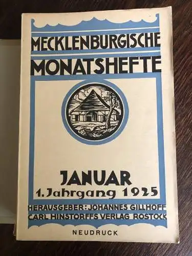 Gillhoff, Johannes & Oscar Gehrig u.v.a: Mecklenburgische Monatshefte Jhg. 1925-1932 Mecklenburg. 