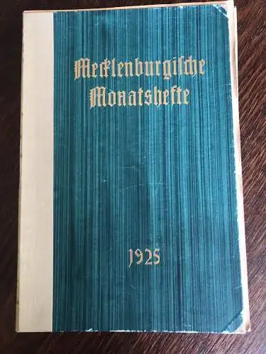 Gillhoff, Johannes & Oscar Gehrig u.v.a: Mecklenburgische Monatshefte Jhg. 1925-1932 Mecklenburg. 